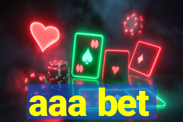 aaa bet